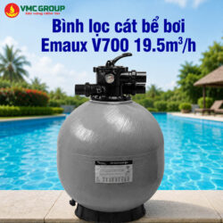 Bình lọc cát bể bơi Emaux V700 19.5m3/h