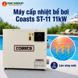 Máy cấp nhiệt bể bơi Coasts ST-11 11kW