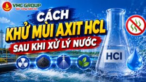cach-khu-mui-axit-hcl-sau-khi-xu-ly-nuoc