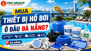 Thiết bị hồ bơi Đà Nẵng