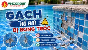 Gạch hồ bơi bị bong tróc: Nguyên nhân và cách xử lý
