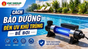 Cách bảo dưỡng đèn UV khử trùng