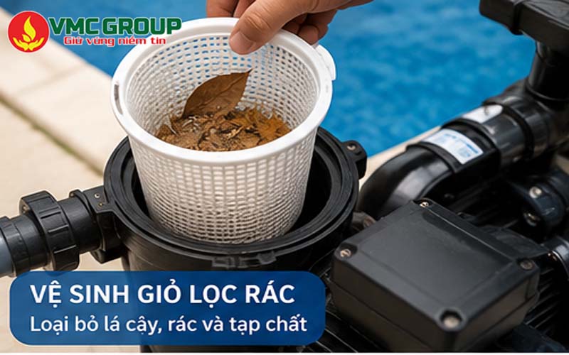 Vệ sinh giỏ lọc rác