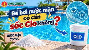 Bể bơi nước mặn có cần sốc Clo không?