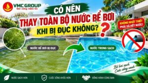 co-nen-thay-toan-bo-nuoc-be-boi-khi-bi-duc-khong